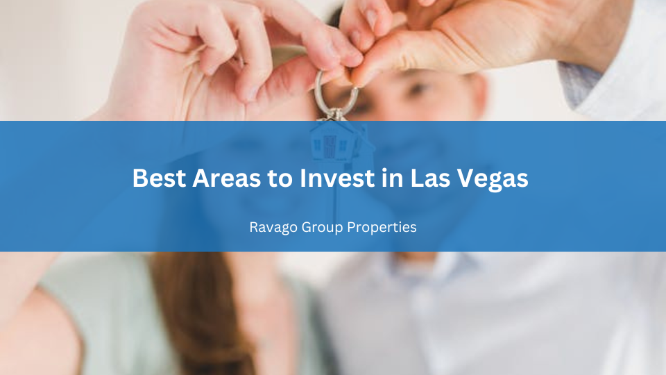 Best Neighborhoods to Invest in Las Vegas, NV